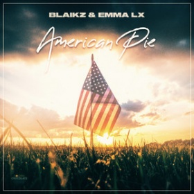 BLAIKZ & EMMA LX - AMERICAN PIE